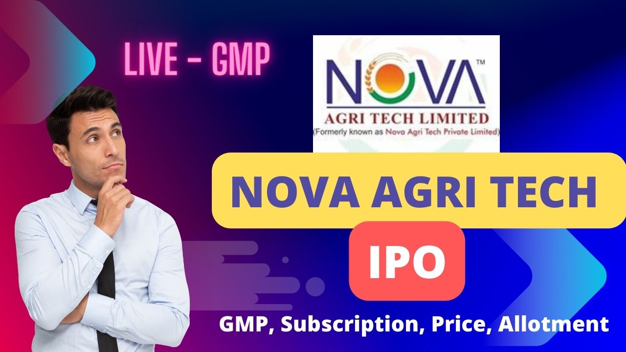 Nova Agri Tech IPO GMP